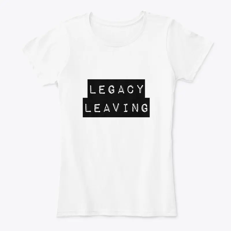 Legacy Leaving